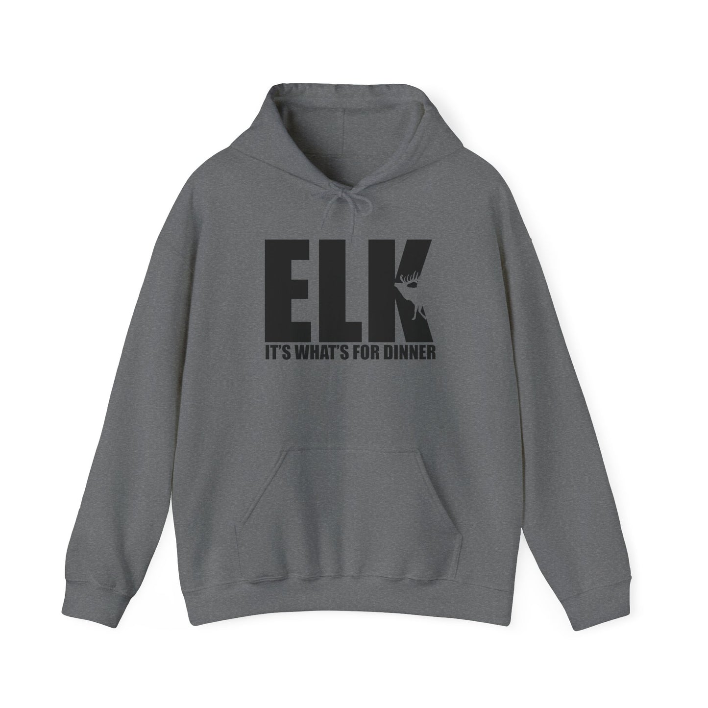 Elk: It's What's for Dinner Hoodie